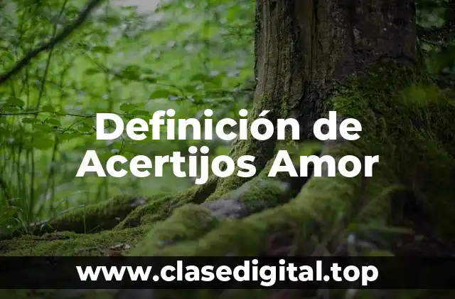 Definición de Acertijos Amor