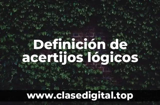 Definición de acertijos lógicos