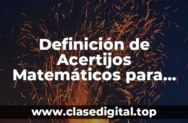 Definición de Acertijos Matemáticos para Niños