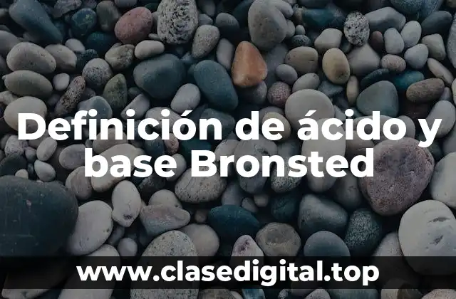 Ejemplos de ácidos y bases