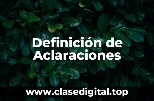 Definición técnica de aclaración