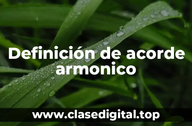 Definición de acorde armonico