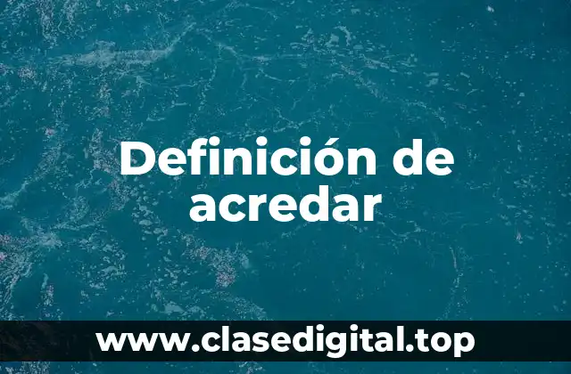 Definición de acredar