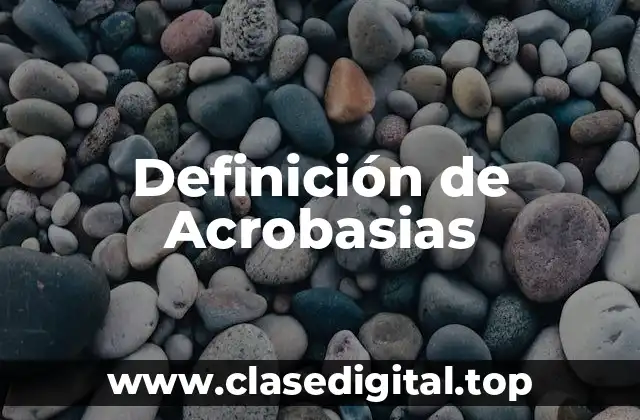 Definición de Acrobasias