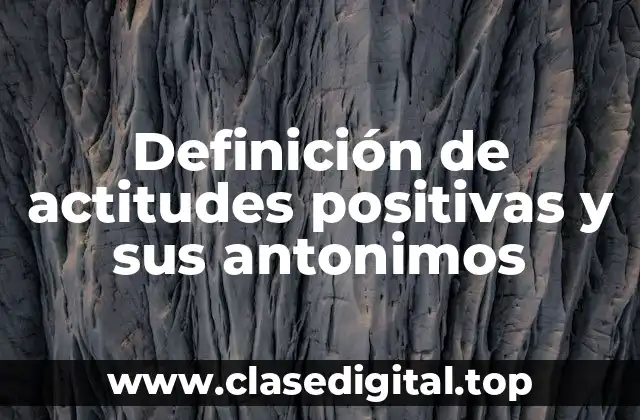 Ejemplos de actitudes positivas