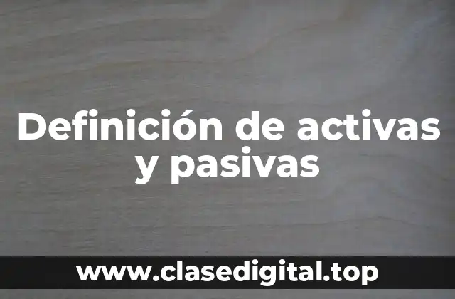 Ejemplos de activas y pasivas