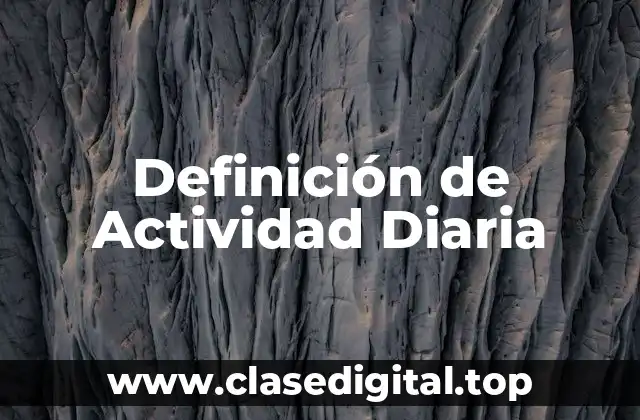 Ejemplos de Actividad Diaria