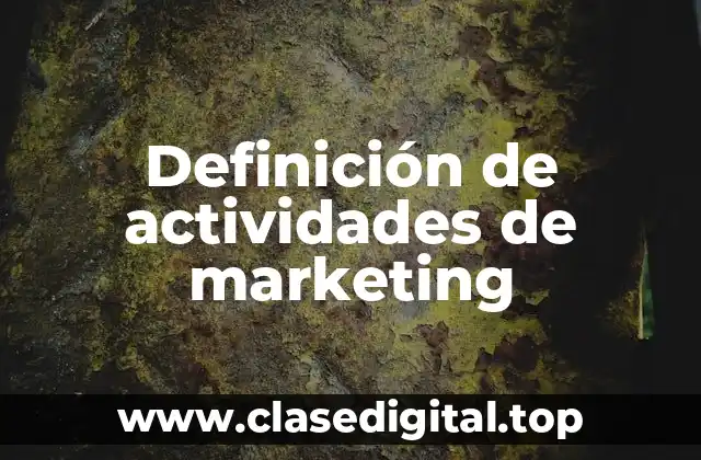 Definición de actividades de marketing