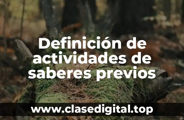 Definición de actividades de saberes previos