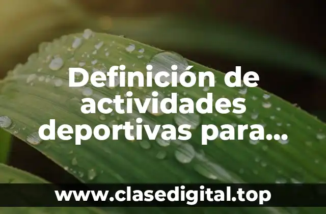 Definición de actividades deportivas para jóvenes