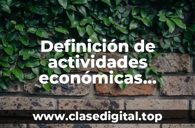 Definición de actividades económicas terciarias