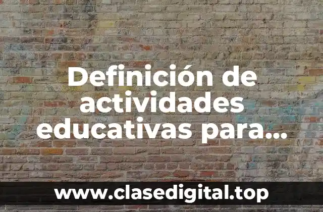 Definición de actividades educativas para jóvenes