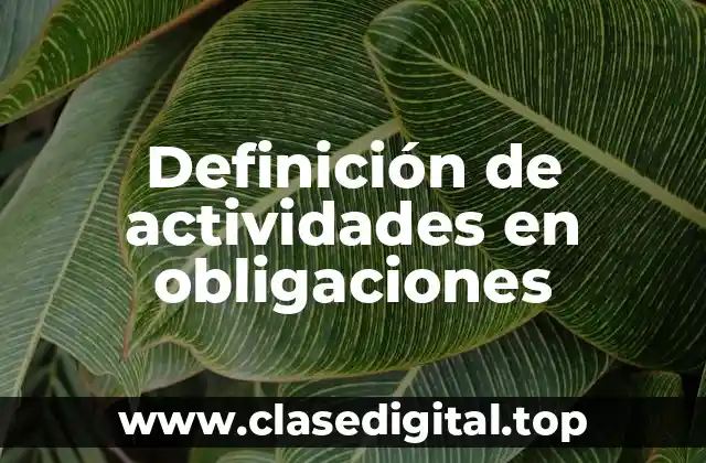 Definición de actividades en obligaciones