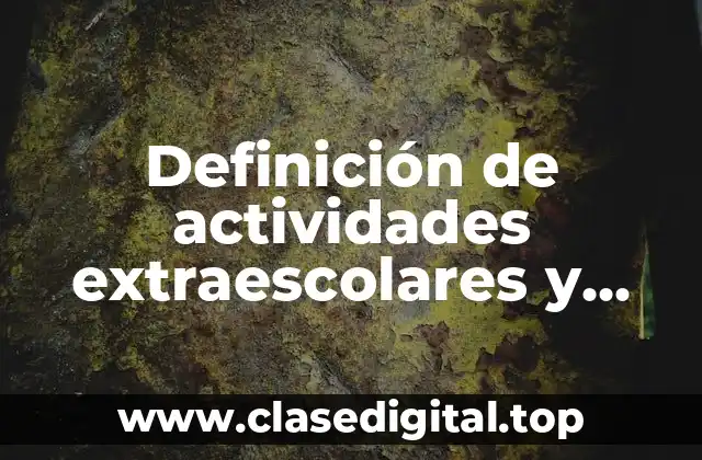 Definición de actividades extraescolares y complementarias