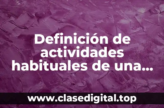 Definición de actividades habituales de una persona física