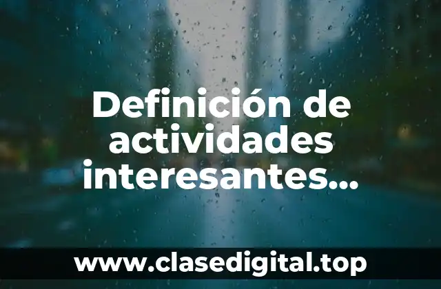 Definición de actividades interesantes realizadas con arreglos