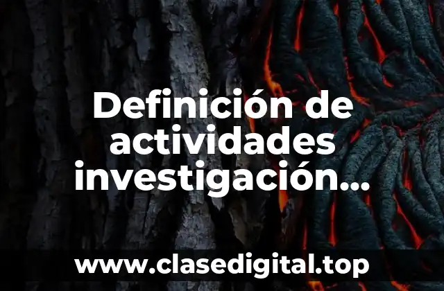 Definición de actividades investigación experimental