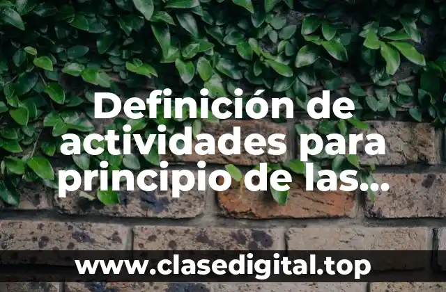 Definición de actividades para principio de las matemáticas