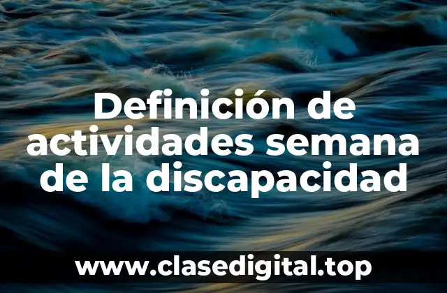 Definición de actividades semana de la discapacidad