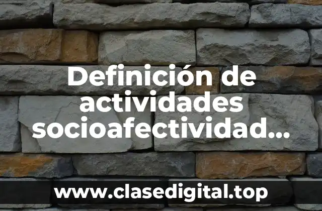 Definición de actividades socioafectividad para preescolar