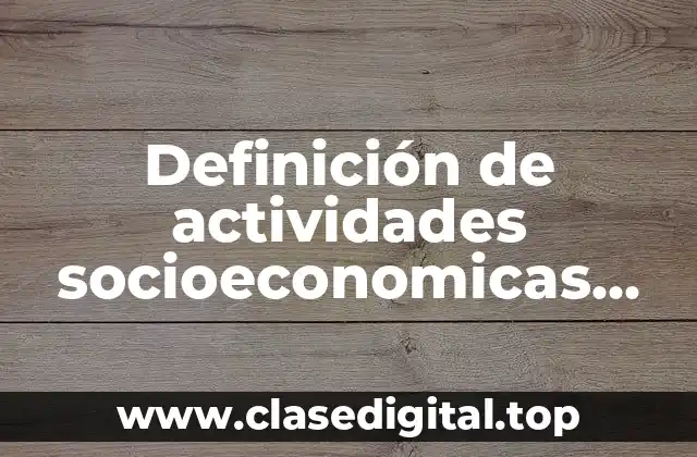 Definición de actividades socioeconomicas secundarias