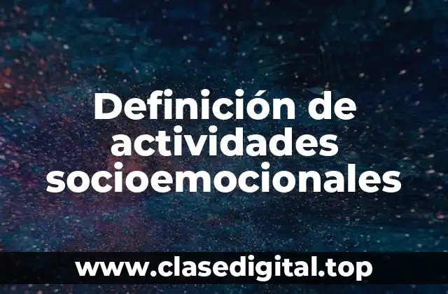 Definición de actividades socioemocionales