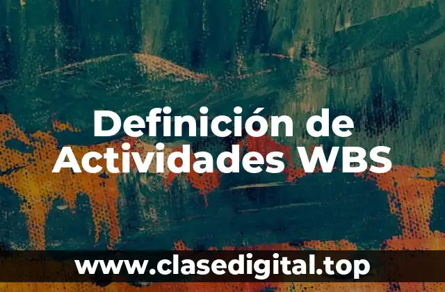 Definición de Actividades WBS
