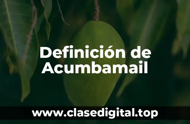 Definición de Acumbamail