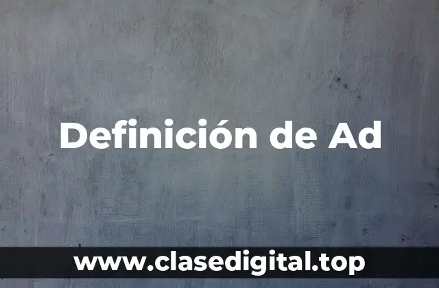 Definición de Ad