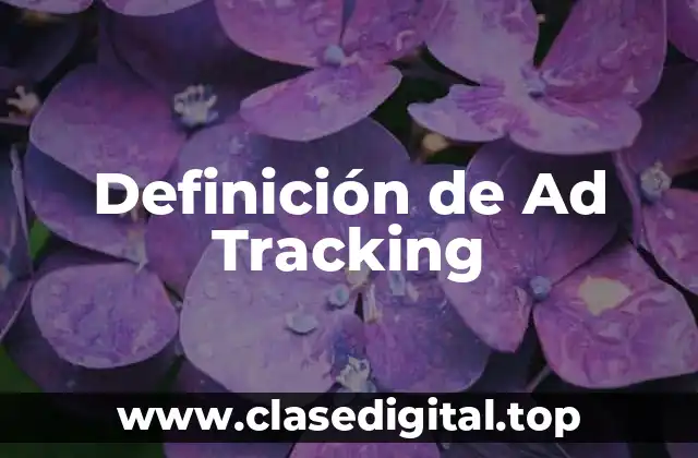 Definición de Ad Tracking