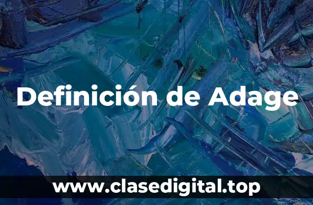Definición de Adage