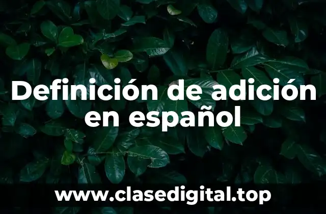 Ejemplos de adición