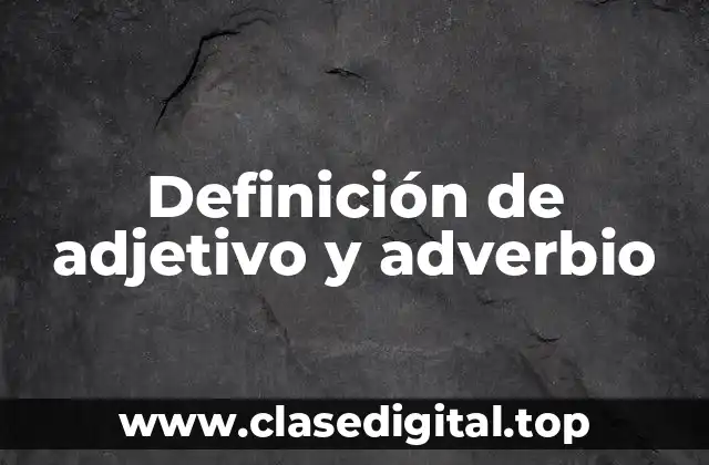 Definición técnica de adjetivo