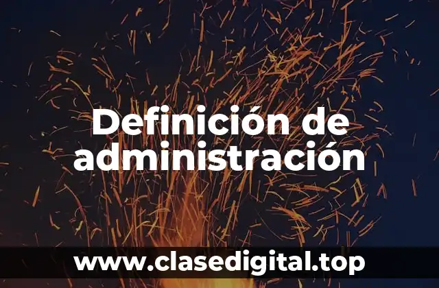 Ejemplos de administración