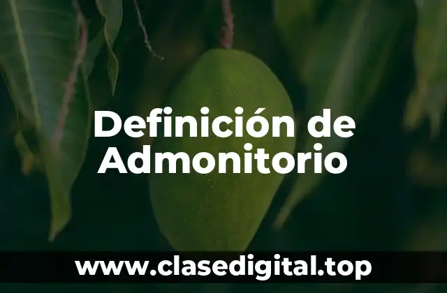 Definición técnica de Admonitorio