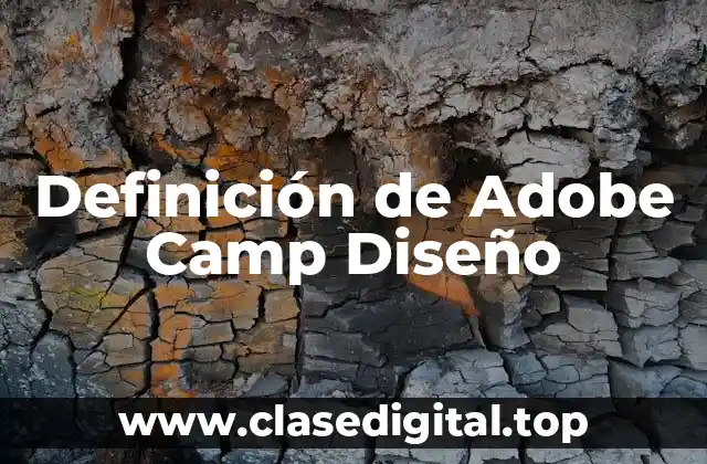 Definición de Adobe Camp Diseño
