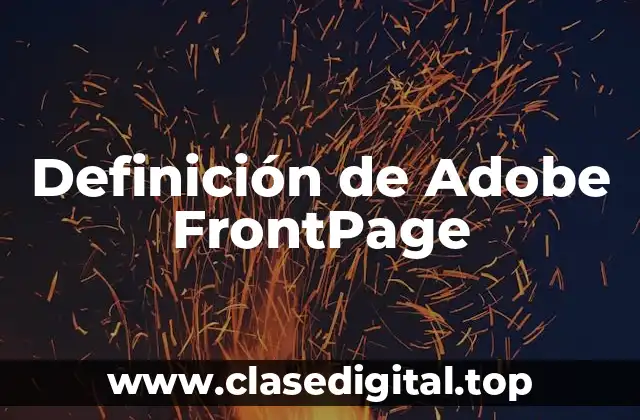 Definición técnica de Adobe FrontPage