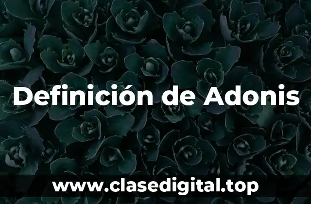 Definición de Adonis