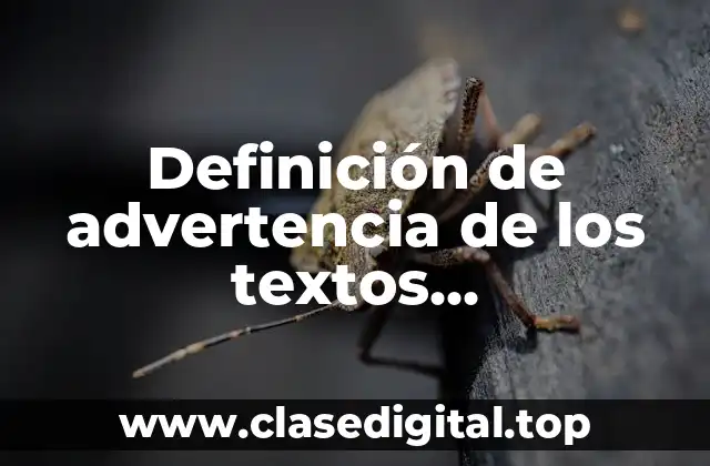 Definición de advertencia de los textos introductorios