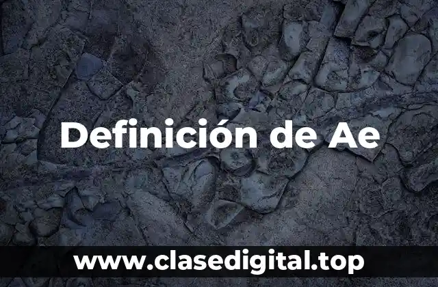 Definición de Ae