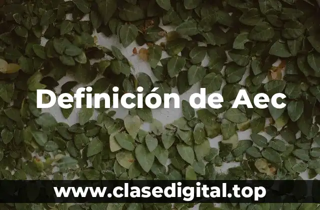 Definición de Aec