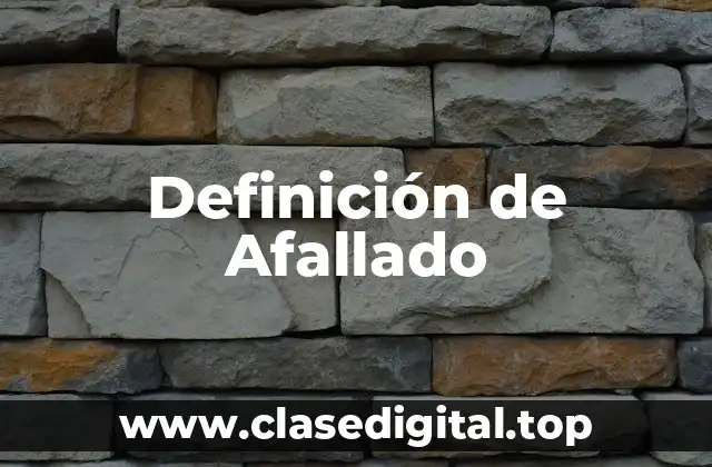 Definición de Afallado