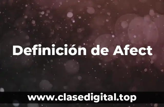 Definición de Afect