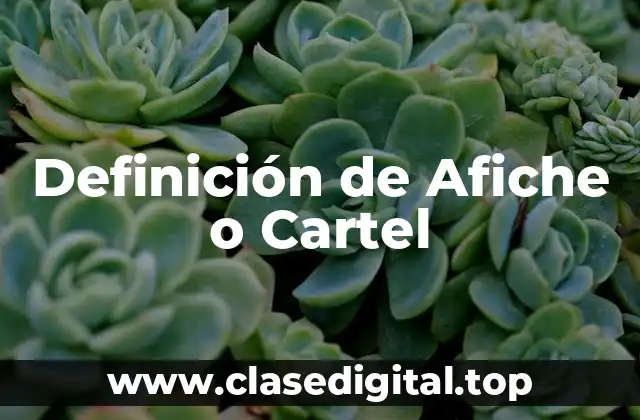 Definición de Afiche o Cartel