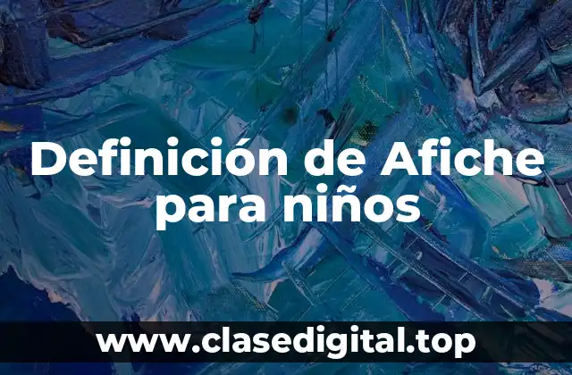Definición de Afiche para niños