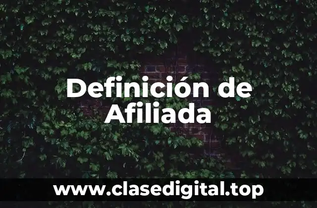 Definición de Afiliada