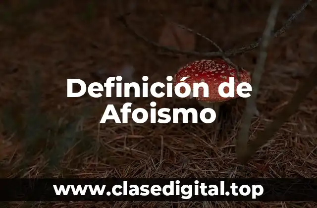 Definición de Afoismo