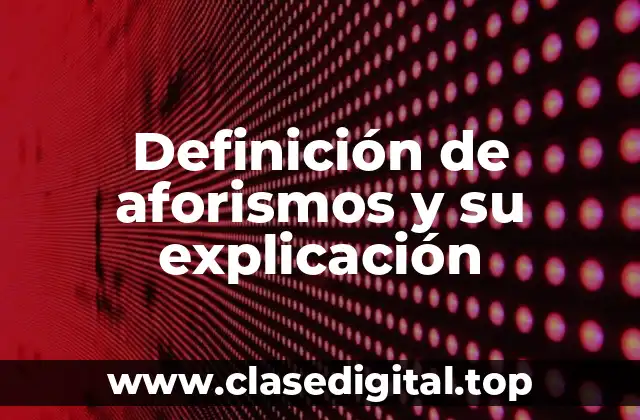 Ejemplos de aforismos