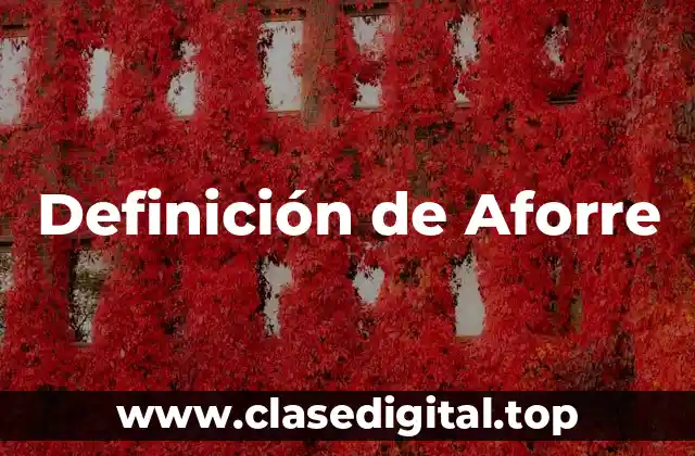 Definición de Aforre