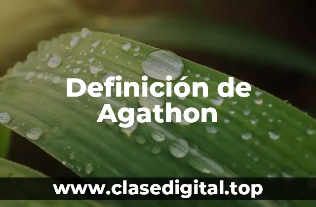 Definición técnica de Agathon